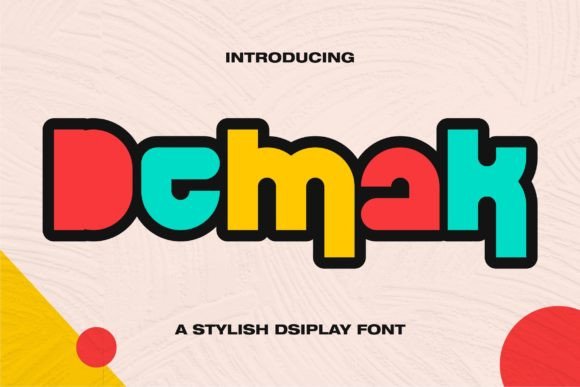 Demak: A Stylish Font for Creative Makers