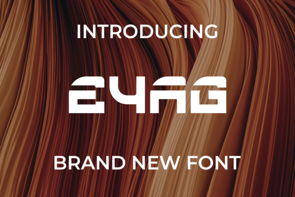 Eyag: A Cool and Modern Display Font for Editorial Design