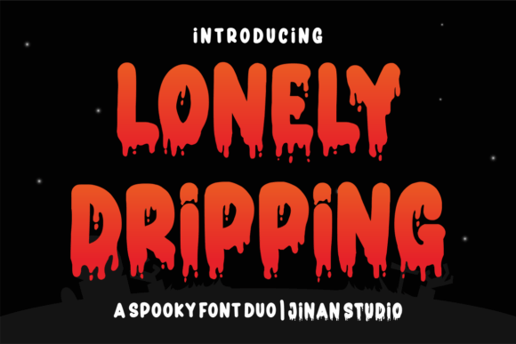 Lonely Dripping: The Perfect Font for Spooky and Fun Campaigns