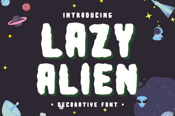 Unleash Creativity with Lazy Alien: A Fun and Scary Display Font