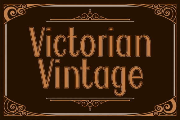 Victorian Vintage: A Chic Font for Elegant Campaigns