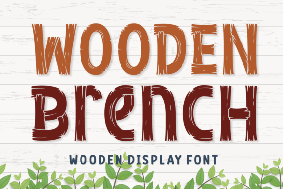 Wooden Brench: A Rustic Display Font for Creative Branding